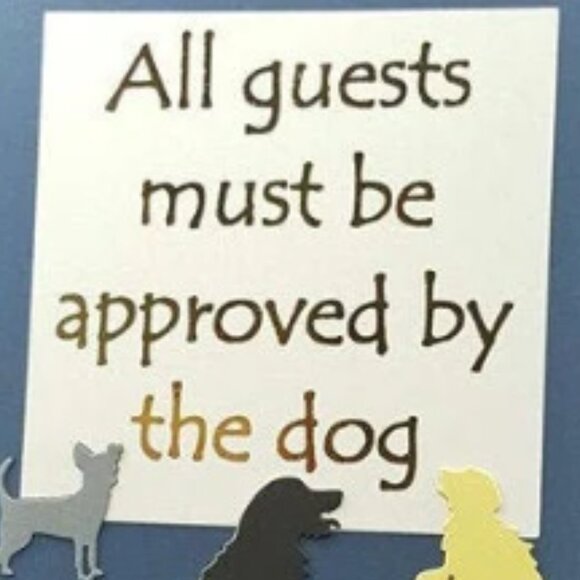 All Guests Must be Approved by the Dog - Pet Note Card w/Envelope - Picture 3 of 4